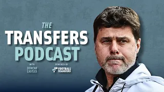 The Transfers Podcast: Pochettino attracted to SPL • Bayern approach Kompany • Southgate for Man U?