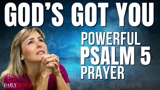 PSALM 5 | The Most Powerful Prayer To Start Your Day (Christian Motivation)