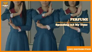 Line Distribution: Perfume - Spending All My Time (Live Ver.)