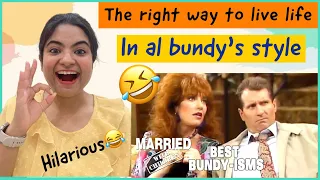 Indian 🇮🇳 React to Best Bundy-isms GUYSI Married With Children