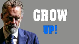 GROW UP! Go Into The UNKNOWN & Strengthen Your Character - Jordan Peterson Motivation