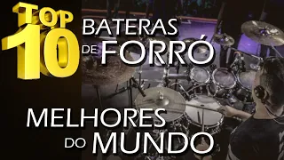 TOP 10 - MELHORES BATERISTAS DE FORRÓ DO MUNDO