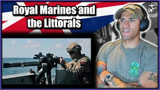 Marine reacts to the Royal Marine Commando Littoral Doctrine
