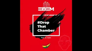 Edem - Drop That Chamber (Audio)