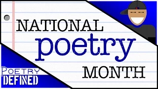 National Poetry Month, #PoetryDefined