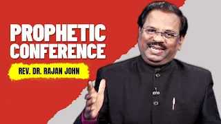 Rev. Dr. Rajan John | Prophetic Conference | 3 Oct 2021