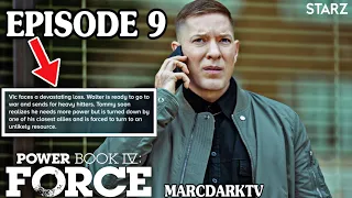 POWER BOOK IV: FORCE EPISODE 9 DESCRIPTION BREAKDOWN!!!