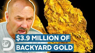 Gold Finds Worth $3.9 Million! | America’s Backyard Gold