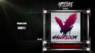 Hawkloon - Rootz (Free Release)