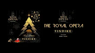 The Royal Opera New Year XMas Guest Mix Findike