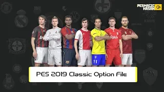 PES 2019 | Classic Option File | PS4