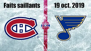 Canadiens vs Blues - Faits saillants - 19 oct. 2019