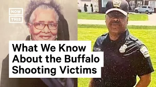 Remembering the Victims of the Buffalo, NY, Mass Shooting