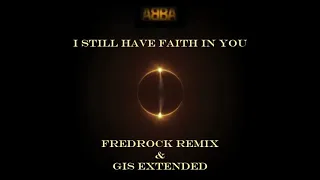 ABBA - I still have faith in you (FredRock remix & GIS extended)