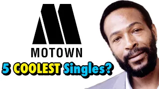 Motown's 5 COOLEST Singles!