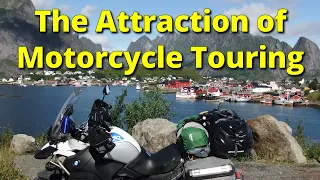 The Attraction of Motorcycle Touring
