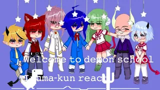 Welcome to demon school Iruma-kun react to iruma[by 𝚂𝚎𝚗𝚢𝚊-𝚔𝚊𝚕𝚕𝚒𝚜𝚝𝚊]