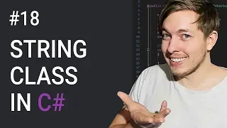 18: String Class Methods in C# | String Methods | C# Tutorial For Beginners | C Sharp Tutorial