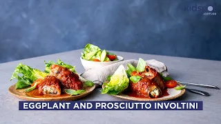 Eggplant and Prosciutto Involtini | Family Dinner Recipes | Kidspot