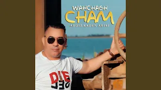 Wahchagh Cham