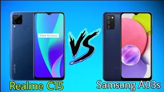 Realme C15 VS Samsung A03s