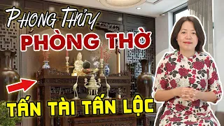 Tấn tài tấn lộc, gia đạo bình an khi phòng thờ hợp phong thủy | Phong Thủy Song Hà Official