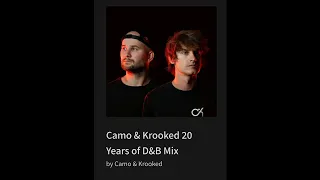 Camo & Krooked 20 Years of D&B Mix