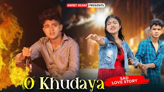 O Khudaya |  Heart Touching Love Story  | New Hindi Songs 2023 | Esmile & Anjali | Sweet Heart