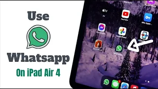 Install WhatsApp on iPad Air 4 (Without Jailbreak)