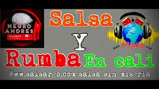 SALSA Y RUMBA EN CALI VOL 2 COLOMBIA DJ NEGRO ANDRES