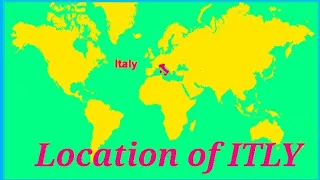 इटली मैप #ItlyMapping Itly Location in world #ItlyLocationInTheMap