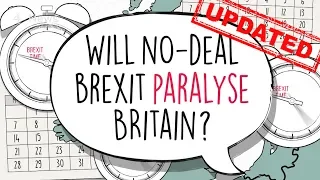 Will no-deal Brexit bring the UK to a standstill?