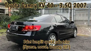 REVIEW MOBIL BEKAS - SPESIAL CAMRY XV40 3.5Q V6 2007