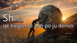 Shenja qe tregon se Krijuesi po ju denon! MOS E HUMBISNI KETE LIGJERATE!