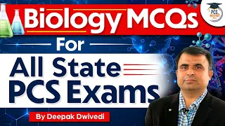 Biology MCQs for all State PCS Exams | Science MCQs | Uppsc OPSC BPSC