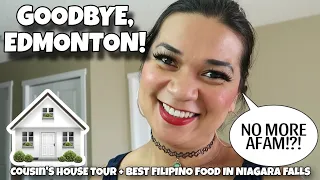 PAALAM NA EDMONTON | TOUR SA BAHAY NG PINSAN | THE BEST PINOY FOOD SA NIAGARA FALLS