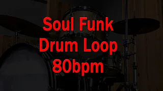 Soul Funk Drum Backing Track - 80bpm