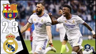 Real Madrid 3-2 Barcelona | Supercopa de España 2022 | Spanish Super Cup Semi-Final 2022