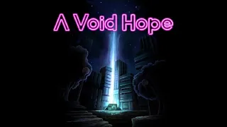 A Void Hope OST Music Soundtrack