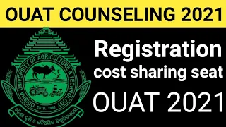 OUAT counseling process 2021/Registration/cost sharing seat 2021