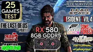 RX 580 8GB In Mid 2023 | Test In 25 Games | AMD RX 580 In 2023 !