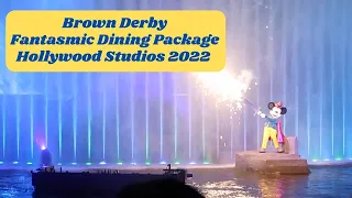 Brown Derby Fantasmic Package | Hollywood Studios | Walt Disney World | December 2022