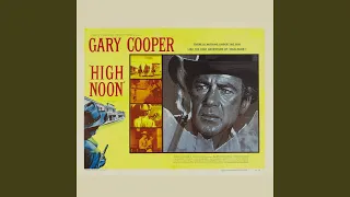 High Noon Suite (From "High Noon" Original Soundtrack)