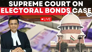 Electoral Bonds Case LIVE: Supreme Court Hearing On Electoral Bonds | CJI Chandrachud