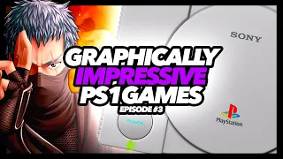 Graphically Impressive PS1 Games #3