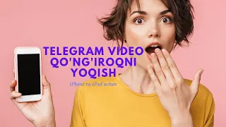 Telegramdagi video qo'ng'iroqni yoqish uchun qo'llanma (iOS, iPadOS, iPhone, iPad)