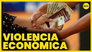 ¿Qué es la violencia económica contra las mujeres?