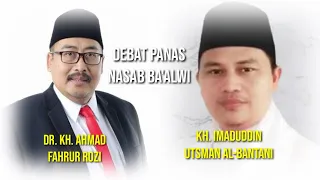 DEBAT PANAS NASAB BA'ALWI: Gus Fahrur Versus Kiai Imad