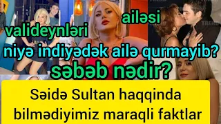 Seide Sultan eslinde kimdir?