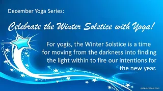 Celebrate the Winter Solstice with Yoga